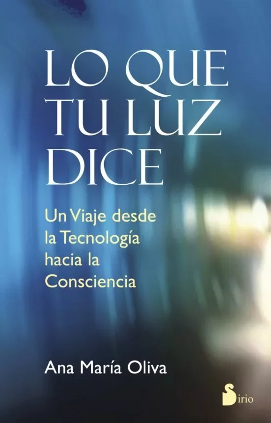 Adquiere el libro lo que tu luz dice